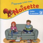 J'apprends à lire avec Noisette CP - Cahier d'exercices 2