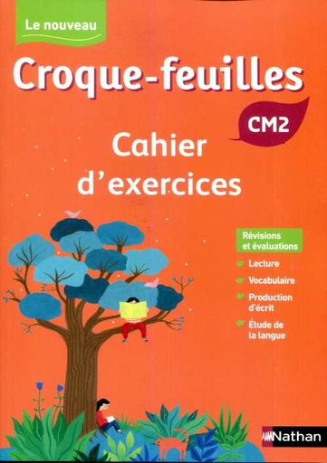 5BNAT1243895D20Le20Nouveau20Croque-Feuilles20CM220-20Cahier20d27activitC3A9s202019.jpg Le Nouveau Croque-Feuilles CM2 - Cahier d'activités 2019 – Image 1