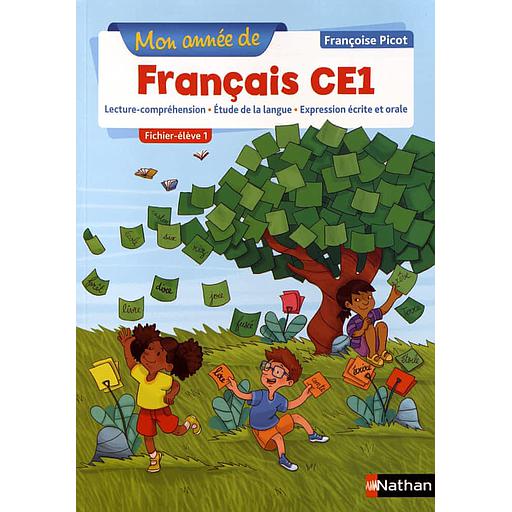 5BNAT1243975D20Mon20annC3A9e20de20franC3A7ais20CE12020-20Fichier-C3A9lC3A8ve201.jpg Mon année de français CE1 - Fichier-élève 1 – Image 1
