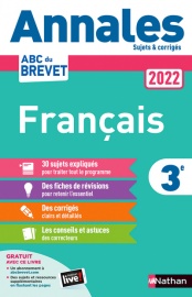 5BNAT1572665D20Annales20ABC20du20Brevet20202220-20FranC3A7ais203e.jpg Annales ABC du Brevet 2022 - Français 3e – Image 1