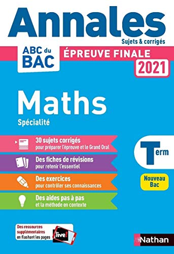 5BNAT1575325D20Annales20ABC20du20Bac20202120-20Maths20SpC3A9cialitC3A920Terminale.jpg Annales ABC du Bac 2021 - Maths Spécialité Terminale – Image 1