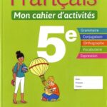 Français 5e Mon cahier d'activités - 2018