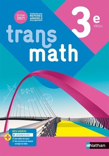 5BNAT1729405D20Transmath203e20Manuel2028C3A9dition20202129.jpg Transmath 3e Manuel (édition 2021) – Image 1