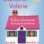 Daniel et Valérie GS - Cahier d'exercices