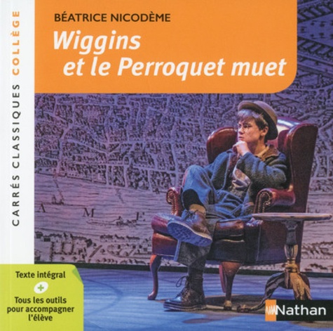 5BNAT1878075D20Wiggins20et20le20perroquet20muet20-20CarrC3A9s20Classiques20CollC3A8ge.jpg Wiggins et le perroquet muet - Carrés Classiques Collège – Image 1