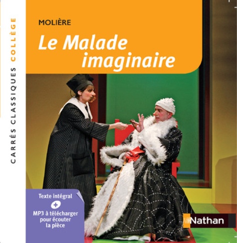 5BNAT1889525D20Le20malade20imaginaire20-20CarrC3A9s20Classiques20CollC3A8ge.jpg Le malade imaginaire - Carrés Classiques Collège – Image 1