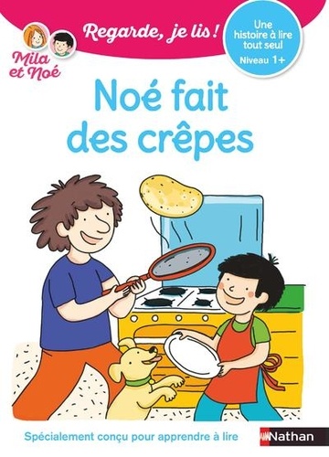 5BNAT1934925D20Mila20et20NoC3A920-20NoC3A920fait20des20crC3AApes.jpg Mila et Noé - Noé fait des crêpes – Image 1