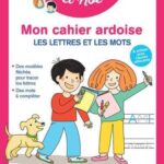 Mon cahier ardoise Mila et Noé - Les lettres et les mots - cahier effaçable, dès 5 ans
