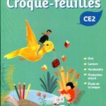 2019 CE2 LE NOUVEAU CROQUE - FEUILLES -PACK MANUEL ELEVE + MEMO + CAHIER D'ACTIVITES + FEUILLES D'ORAL