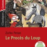 Le Procès du Loup - Classiques & Contemporains