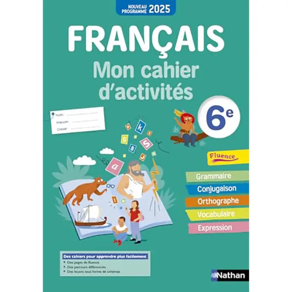 FRANCAIS MON CAHIER D’ACTIVITES 6EME