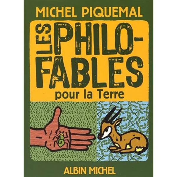 LES PHILO-FABLES POUR LA TERRE