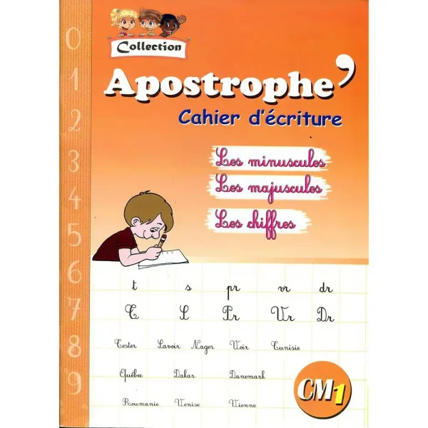 APOSTROPHE CM1 CAHIER D’ECRITURE
