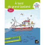 A bord du grand Goéland  - CM1-CM2 9-11 ans