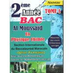 AL MOUSSAID EN PHYSIQUE CHIMIE 2ème BAC INTERNATIONALE  T 1 SM