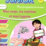 AL Moufid Junior 4/5 Projet 1 Mon Corps Ma Nutrition Et Mon Hygiène