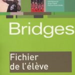 Anglais 1e technologiques Bridges  - Fichier de l'élève