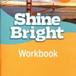 Anglais 1re B1>B2 Shine Bright  - Workbook