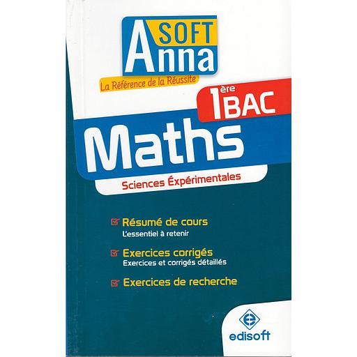 Anna20Soft20Maths20120Bac20sciences20C3A9xpC3A9rimentales.jpg Anna Soft Maths 1 Bac sciences éxpérimentales – Image 1