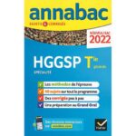 Annabac 2022 - HGGSP Histoire-géo, Géopolitique & Sciences politiques Spécialité Tle générale - Sujets et corrigés