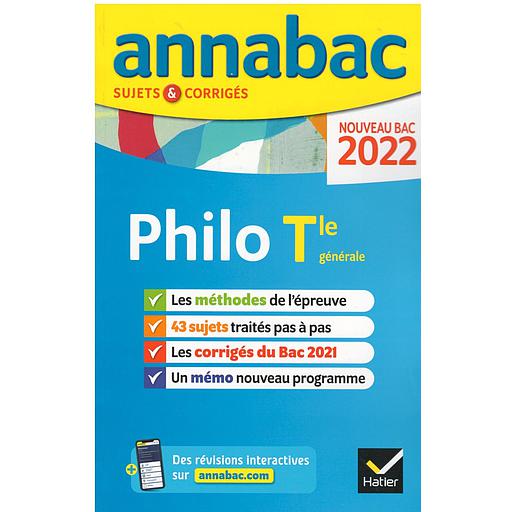 Annabac20202220-20Philosophie20Tle20gC3A9nC3A9rale2020-20Sujets20et20corrigC3A9s.jpg Annabac 2022 - Philosophie Tle générale - Sujets et corrigés – Image 1