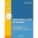 Apprendre à lire en situation  - Adultes débutants