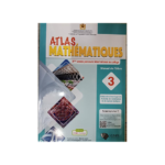Atlas des Mathématiques 3ème Année collège
