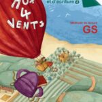Aux 4 vents GS - Cahier de lecture et d'écriture 2