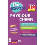 Bac express Physique Chimie TC 1&2 Semestre