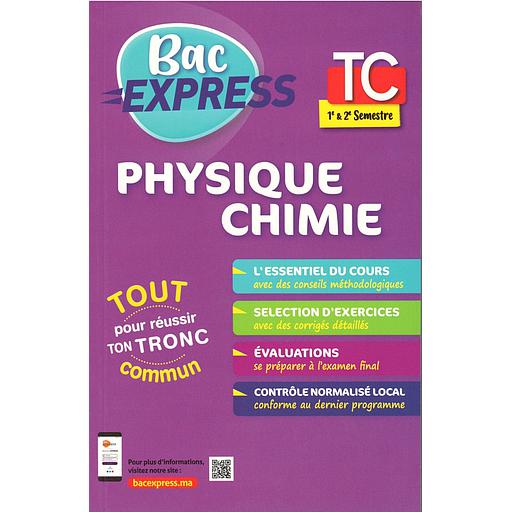 Bac20express20Physique20Chimie20TC20126220Semestre.jpg Bac express Physique Chimie TC 1&2 Semestre – Image 1
