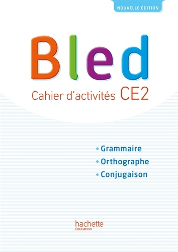 Bled CE2 - Cahier d'activités