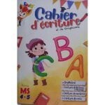 Cahier d'écriture et de Graphisme 4-5