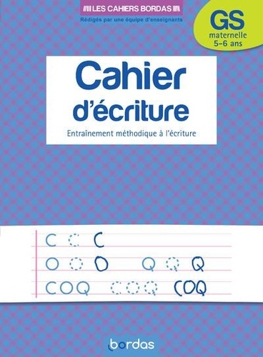 Cahier20d27C3A9criture20grande20section20-20entrainement20mC3A9thodique20C3A020l27C3A9criture.jpg Cahier d'écriture grande section - entrainement méthodique à l'écriture – Image 1