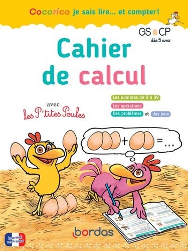 Cahier20de20calcul20avec20les20P27tites20Poules20GS20CP.jpg Cahier de calcul avec les P'tites Poules GS CP – Image 1