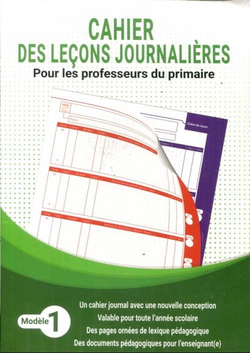 Cahier20des20leC3A7ons20journaliC3A8res20pour20les20professeurs20du20primaire202820ModC3A8le2012029.jpg Cahier des leçons journalières pour les professeurs du primaire ( Modèle 1 ) – Image 1