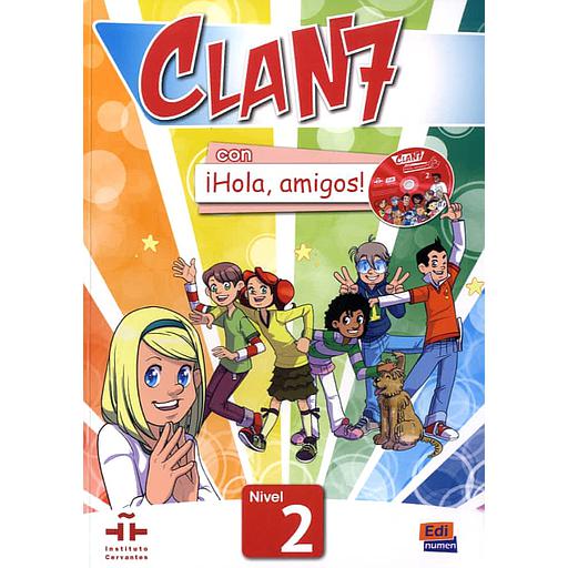 Clan20720con20iHola2C20amigos202120Nivel20220-20Libro20del20alumno.jpg Clan 7 con iHola, amigos ! Nivel 2 - Libro del alumno – Image 1