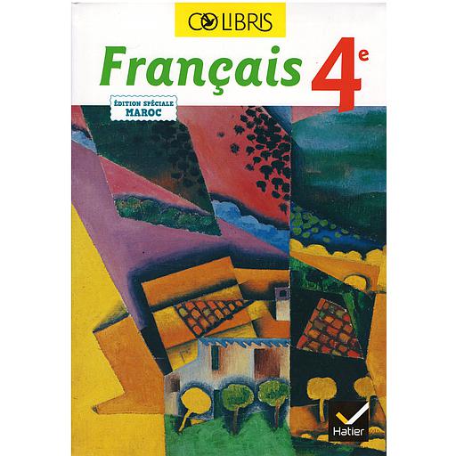 Colibris20FranC3A7ais20204C3A8me20-20Livre20de20l27C3A9lC3A8ve2020-20adaptC3A92020au20programme20Marocain20-20C3A9d20202023.jpg Colibris Français 4ème - Livre de l'élève - adapté au programme Marocain - éd 2023 – Image 1