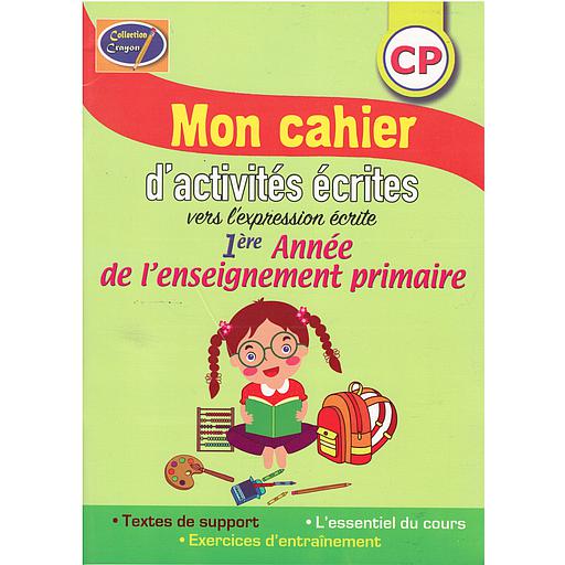 Collection20Crayon2020Mon20Cahier20d27activitC3A9s20C3A9crites20CP.jpg Collection Crayon : Mon Cahier d'activités écrites CP – Image 1