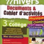 Collection Univers Documents &  cahier d'activités Physique Chimie 3ème collège - 1er & 2ème semestre