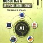 Computer science, Robotics & Artificial Intelligence in middle school - Level 1 (1AC)