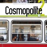 Cosmopolite 2 A2  - Méthode de français