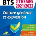 Culture générale et expression BTS 1re/2e année