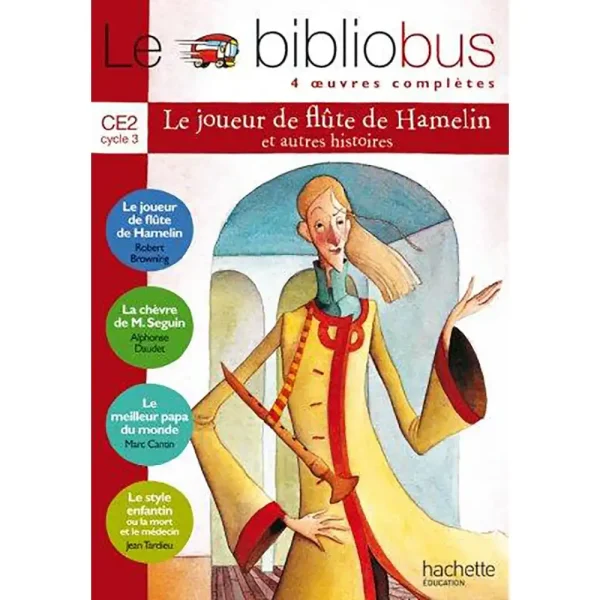 BIBLIOBUS CE2 N8 LIVRE LE JOUEUR DE FLUTE DE HAMELIN
