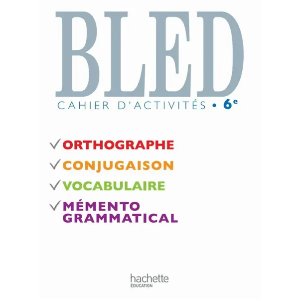 BLED 6° CAHIER D’ACTIVITES