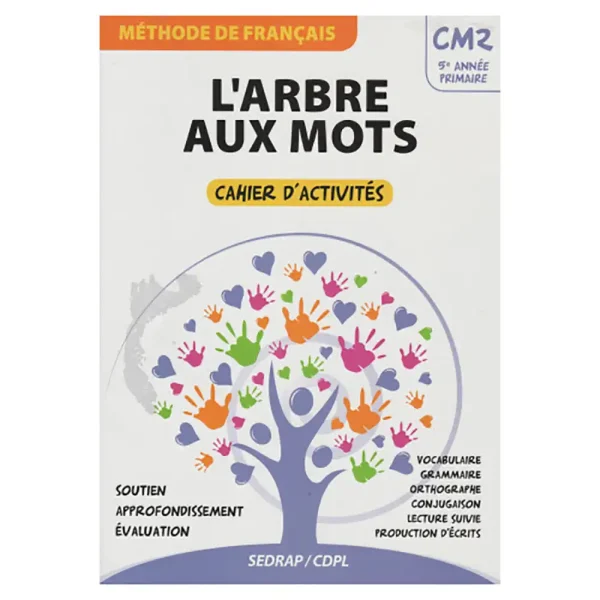 L’ARBRE AUX MOTS CM2 CAHIER D’EXERCICES