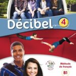 Décibel 4 B1 - Manuel