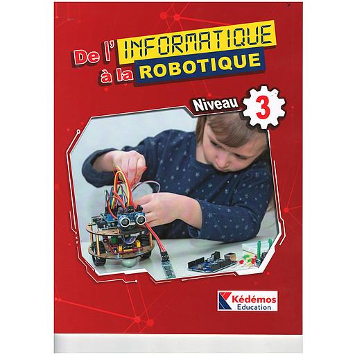 De20lE28099informatique20C3A020la20robotique20-20Niveau203.jpg De l’informatique à la robotique - Niveau 3 – Image 1