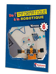 De20lE28099informatique20C3A020la20robotique20-20Niveau206.jpg De l’informatique à la robotique - Niveau 6 – Image 1