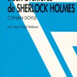 Deux aventures de Sherlock Holmes, Conan Doyle