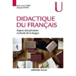 Didactique du français  - Enjeux disciplinaires et étude de la langue